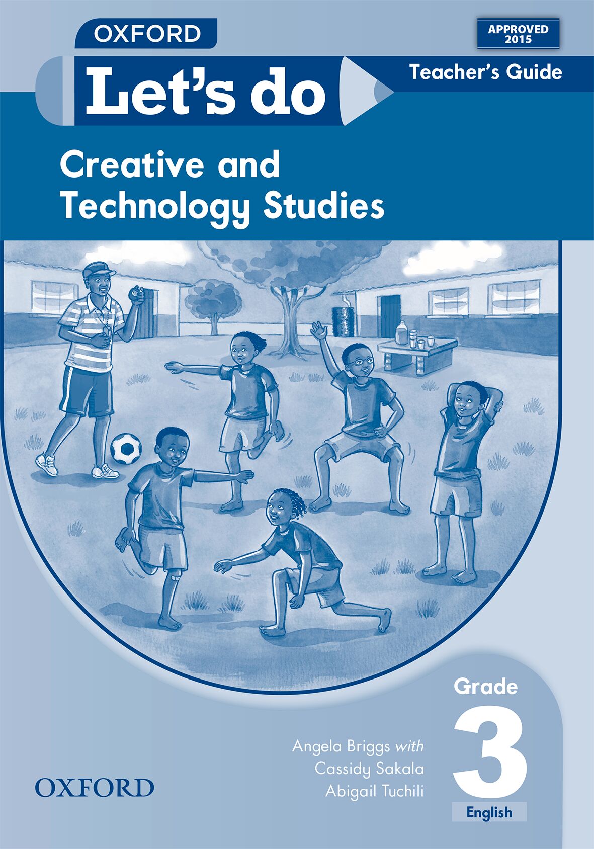 Let's do CTS Gr3 TG - English (Zam) ISBN/SKU: 9780190402907