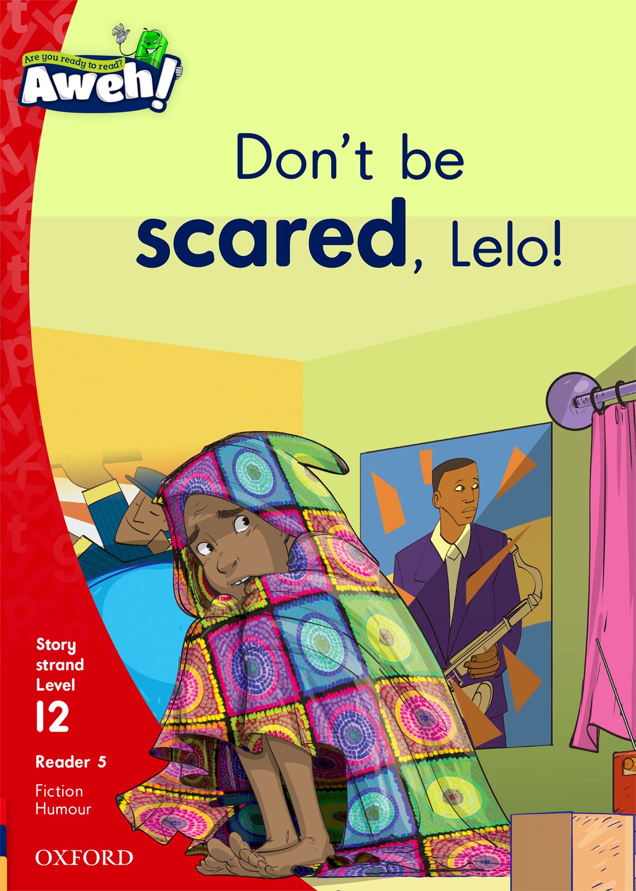 Aweh! English Gr3 L12 Reader5 ISBN/SKU: 9780190423452