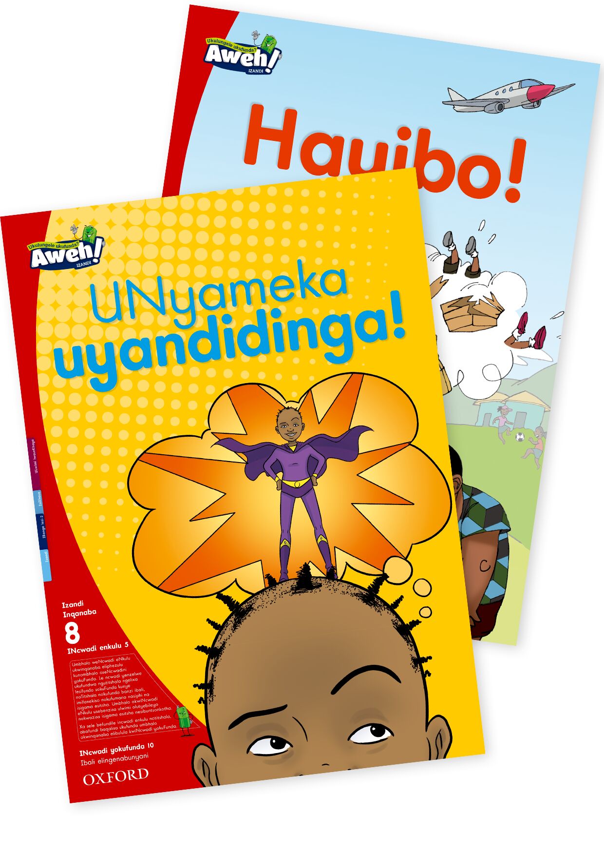 Aweh! IsiXhosa Reading Scheme Gr2 L8 BB 5 ISBN/SKU: 9780190425982