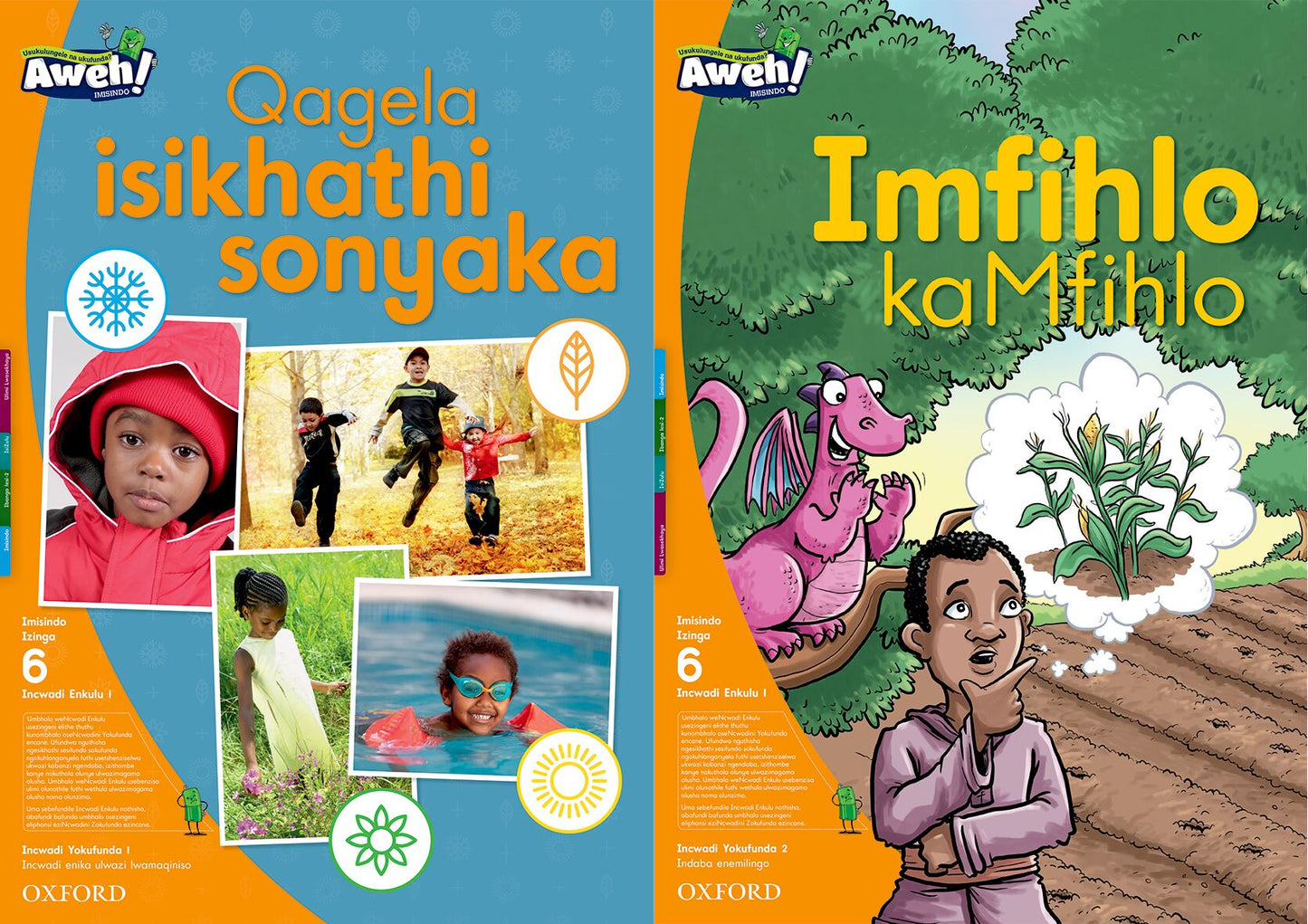 Aweh! IsiZulu Reading Scheme Gr3 L6 BB 1 ISBN/SKU: 9780190430740
