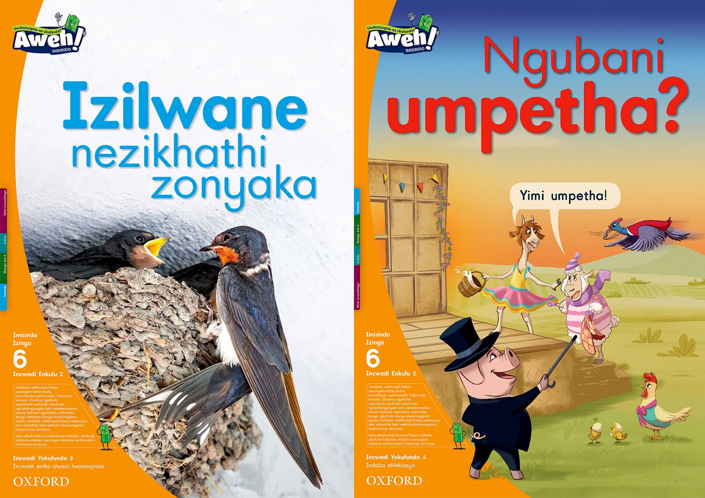Aweh! IsiZulu Reading Scheme Gr2 L6 BB 2 ISBN/SKU: 9780190437671