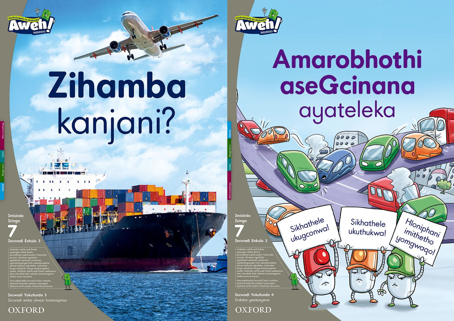 Aweh! IsiZulu Reading Scheme Gr2 L7 BB3 ISBN/SKU: 9780190440619
