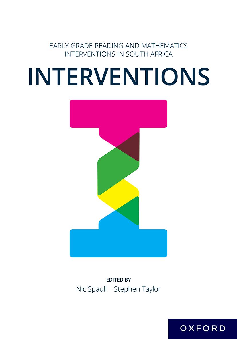 Early Grade Reading and Mathematics Interventions in South Africa ISBN/SKU: ISBN/SKU: 9780190745271