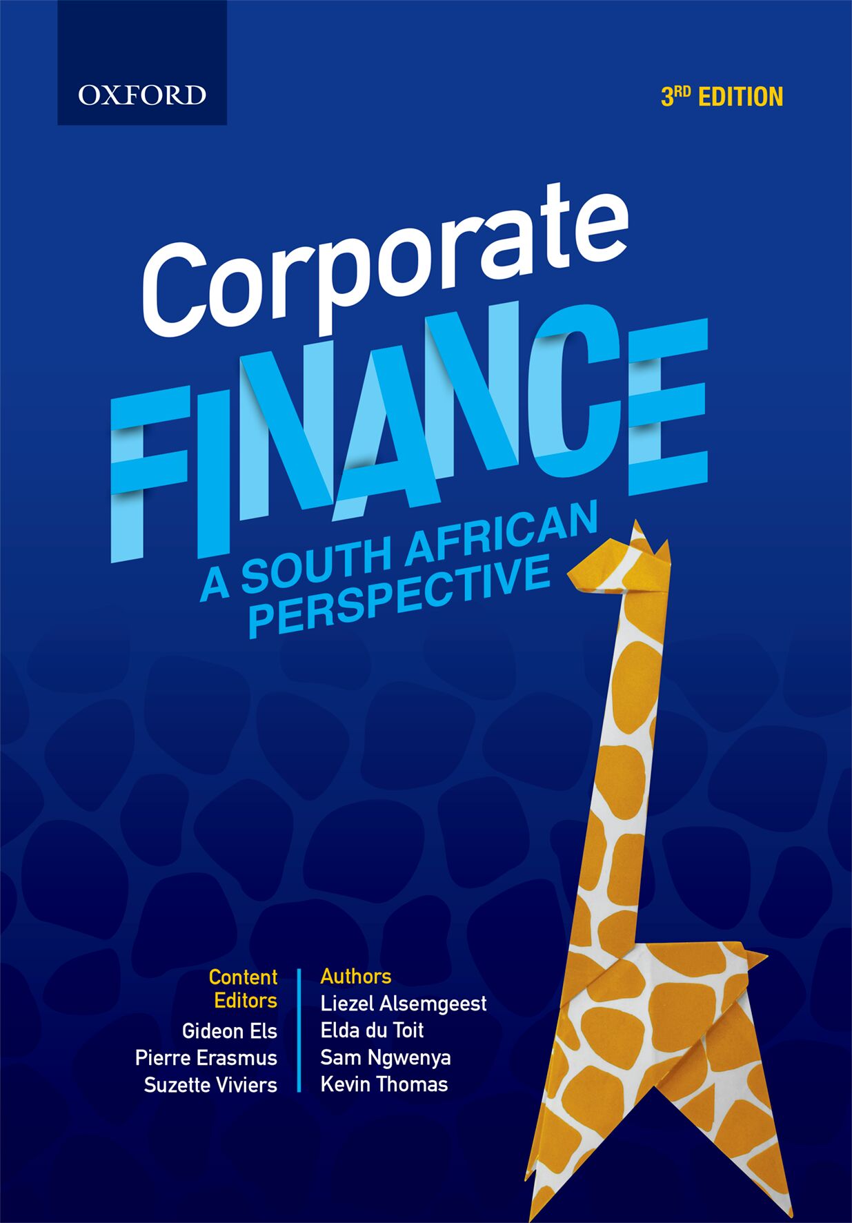 Corporate Finance: A South African Perspective 3e ISBN/SKU: ISBN/SKU: 9780190751906