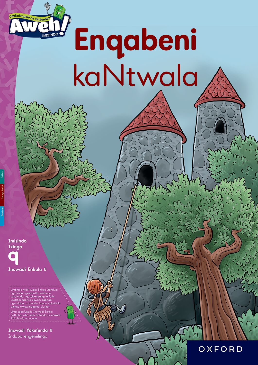 Aweh! IsiZulu HL Gr3 L9 BB1 ISBN/SKU: 9780190754198