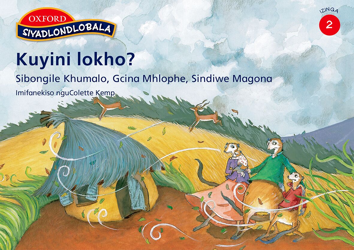 Siyadlondlobala Gr2 Reader 5 Kuyini (Zul) ISBN/SKU: 9780195763645