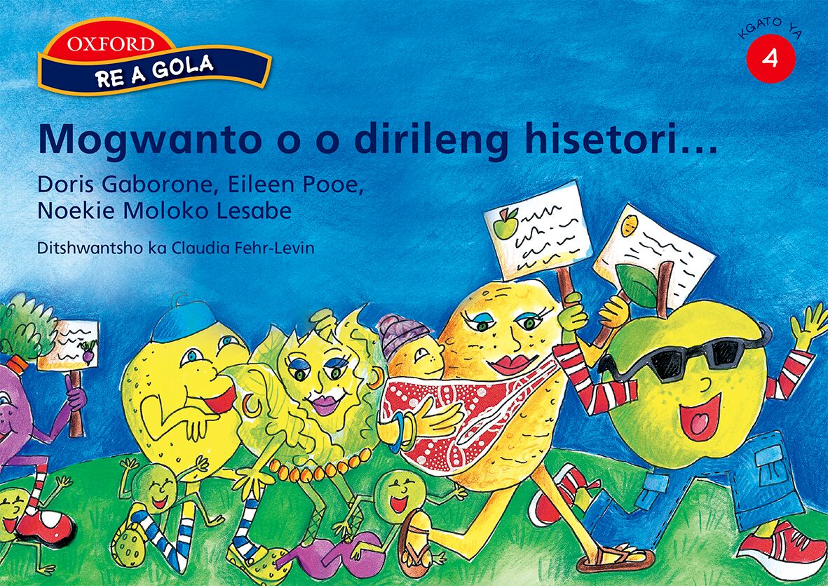 Re a gola Stage 4 Mongwanto hisetori (Set) ISBN/SKU: 9780195766295