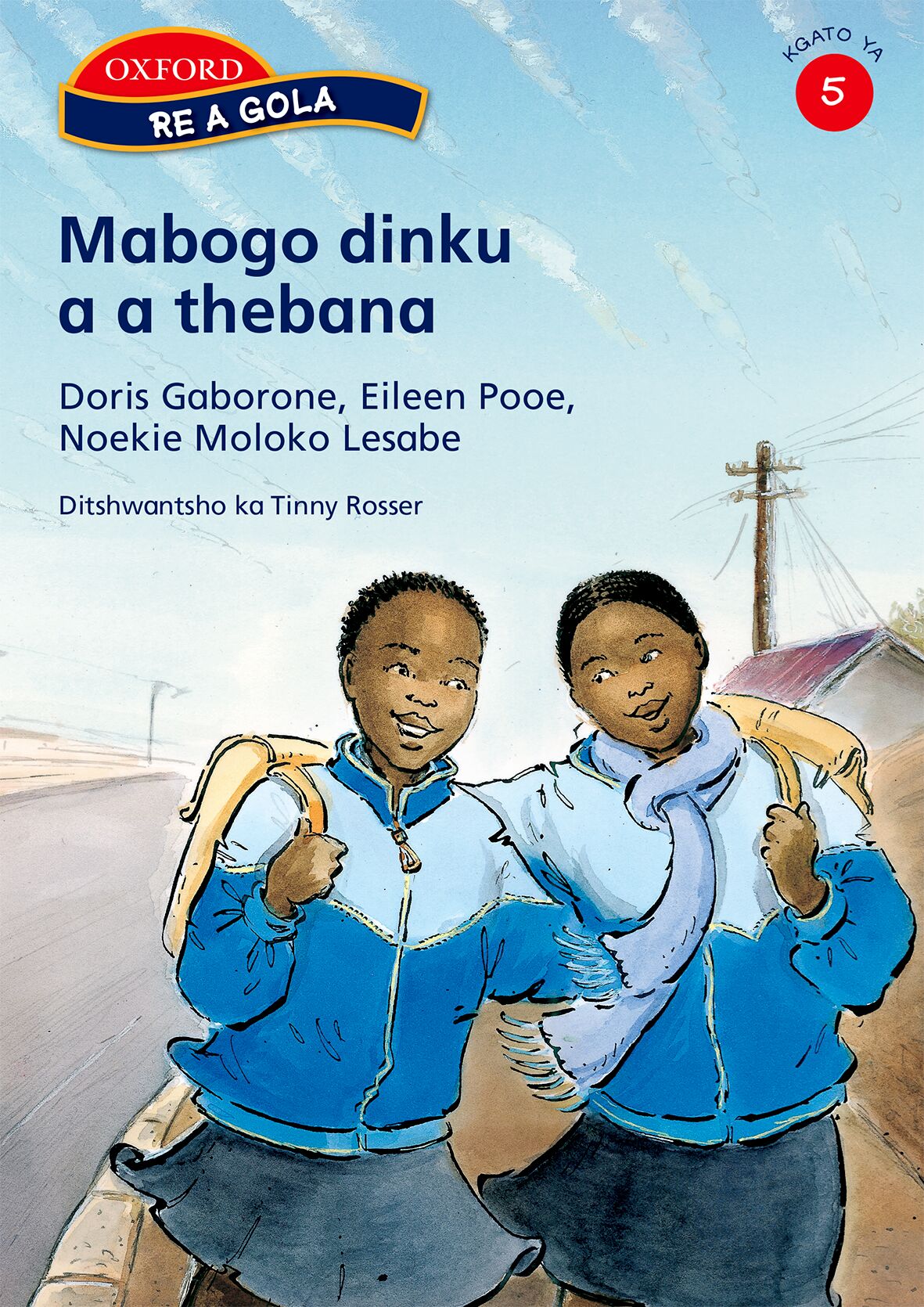Re a gola Stage 5 Mabogo dinku a a (Set) ISBN/SKU: 9780195766462
