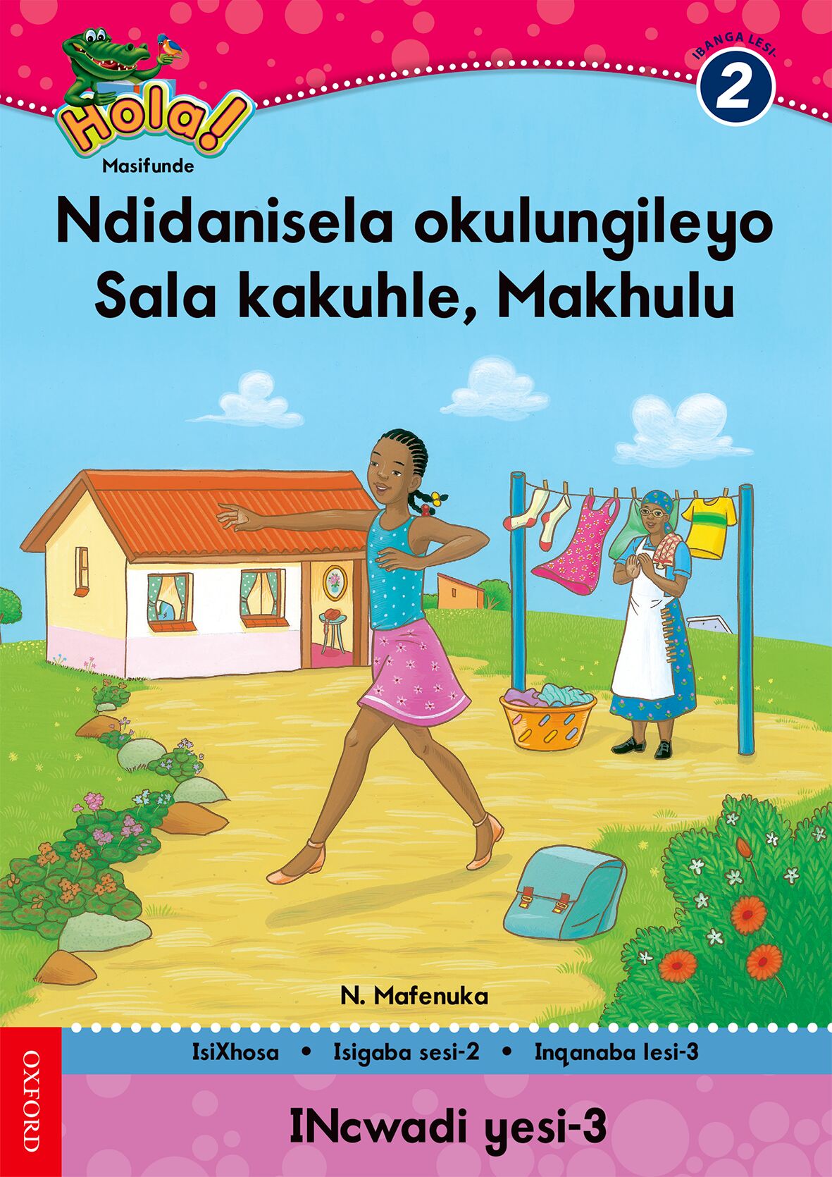 Hola Gr2 Reader 7 (Xho) ISBN/SKU: 9780195987829
