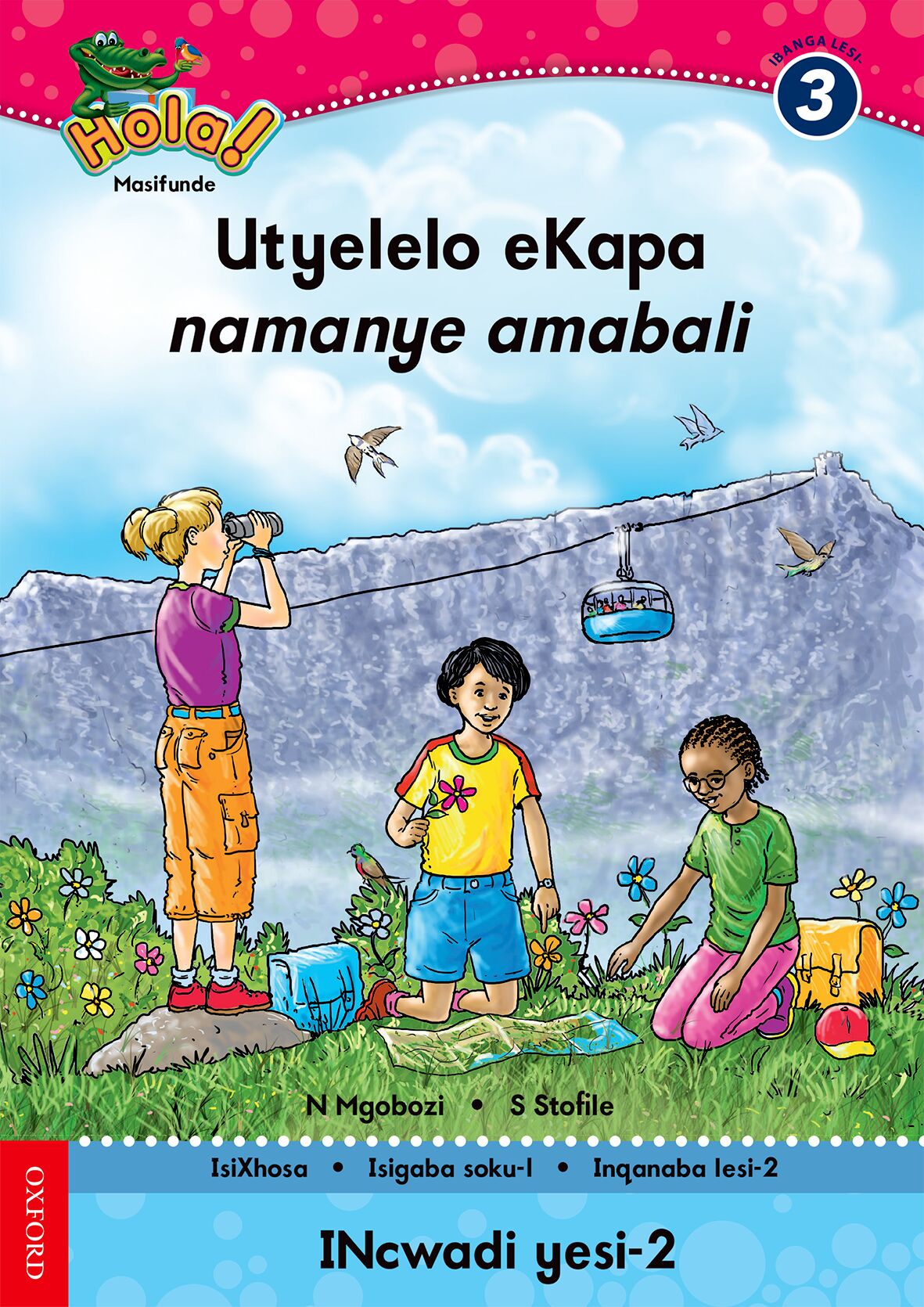Hola Gr3 Reader 2 (Xho) ISBN/SKU: 9780195987850