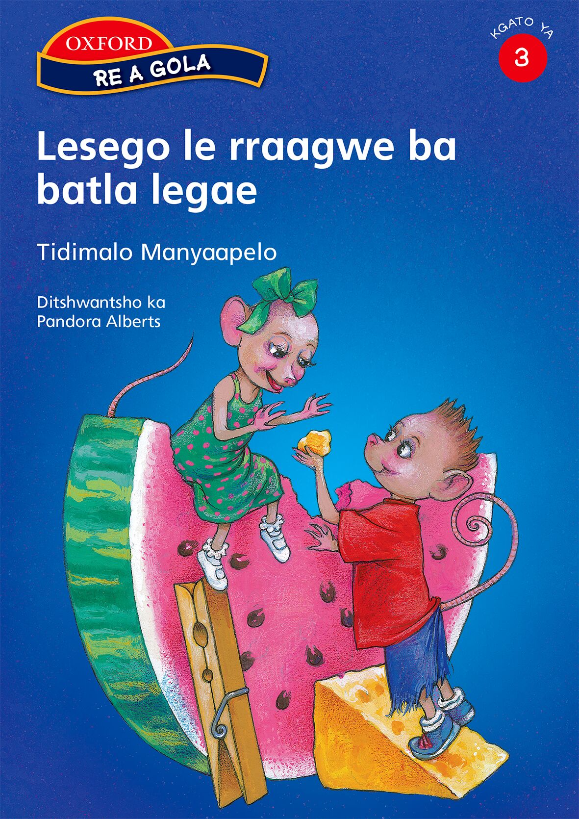 Re a gola Stage 3 Reader 4 (Set) ISBN/SKU: 9780195992298