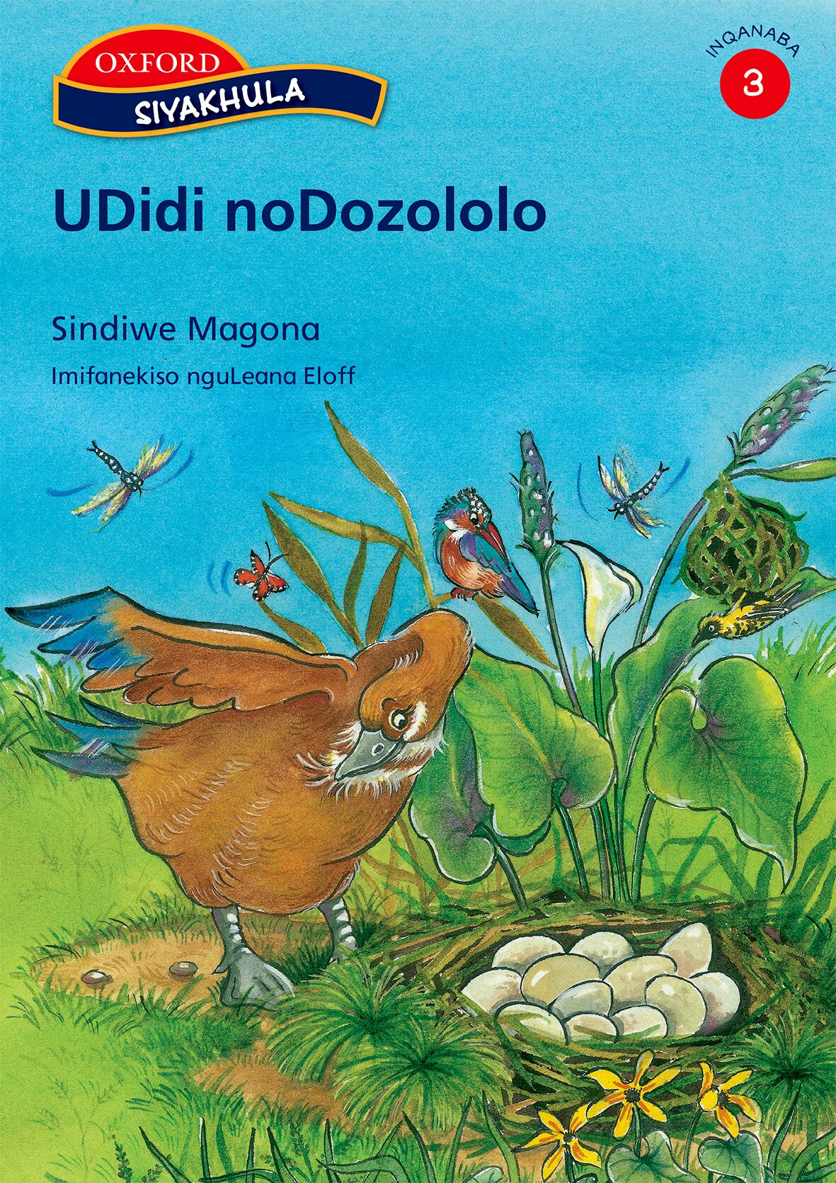 Siyakhula Stage 3 Reader 6 UDididi (Xho) ISBN/SKU: 9780195992458