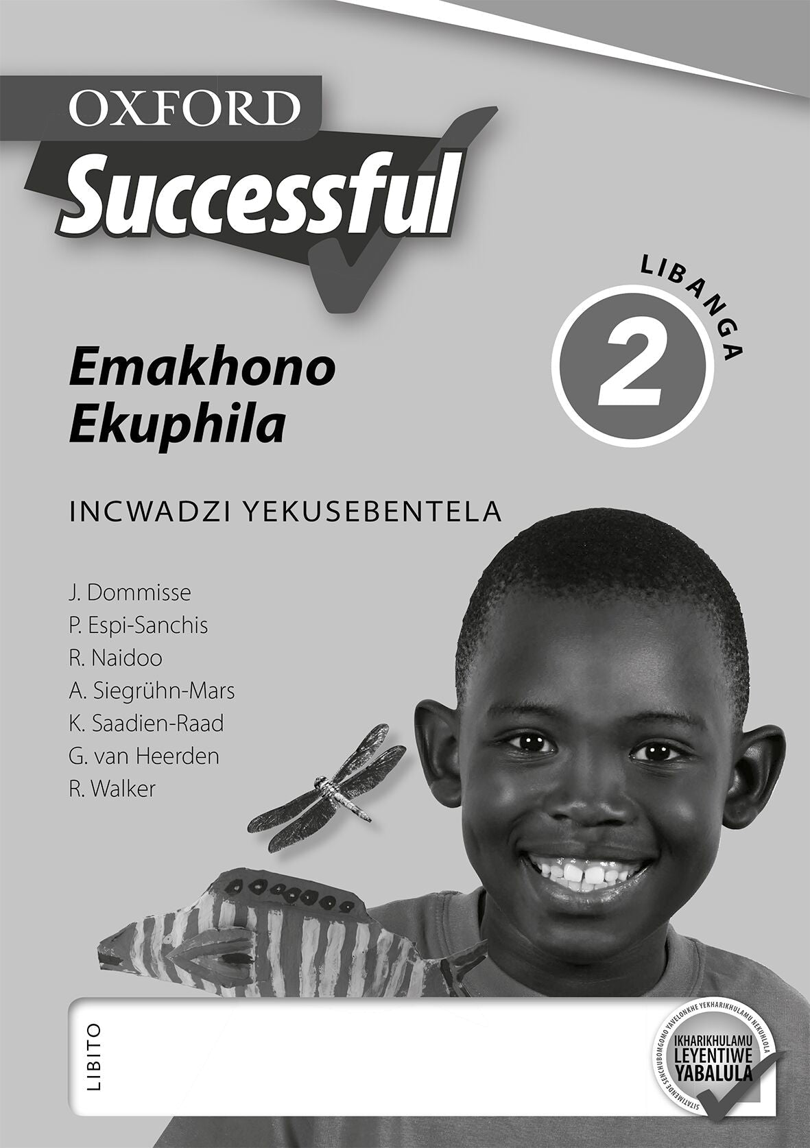 Oxford Successful Life Skills Gr2 Wbk (SiSwati) ISBN/SKU: 9780199042661