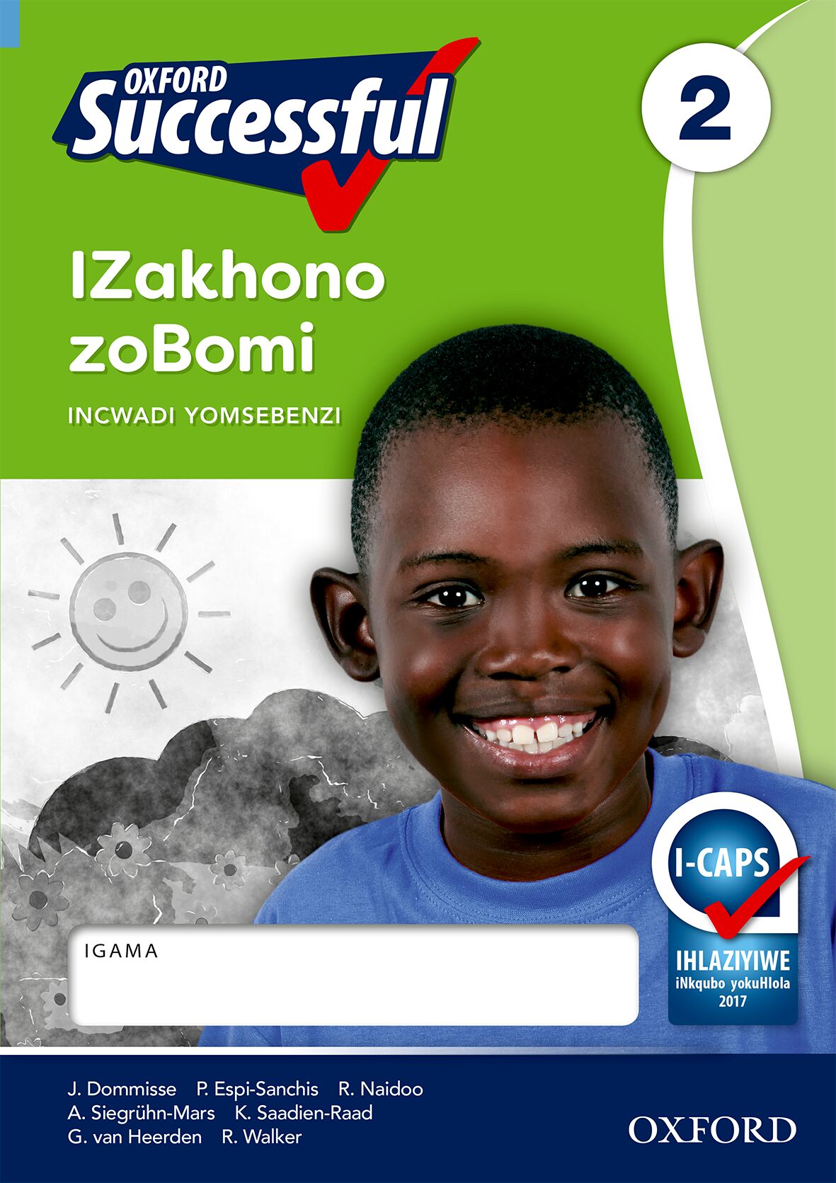 Oxford Successful Life Skills Gr2 Wbk (Xhosa) ISBN/SKU: 9780199043798