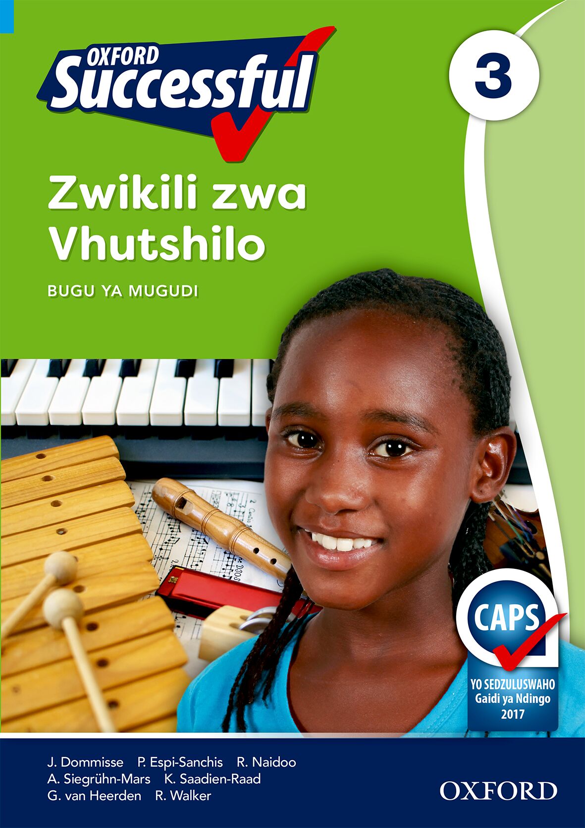 Oxford Successful Life Skills Gr3 LB (Tsh) (CAPS) ISBN/SKU: 9780199056057