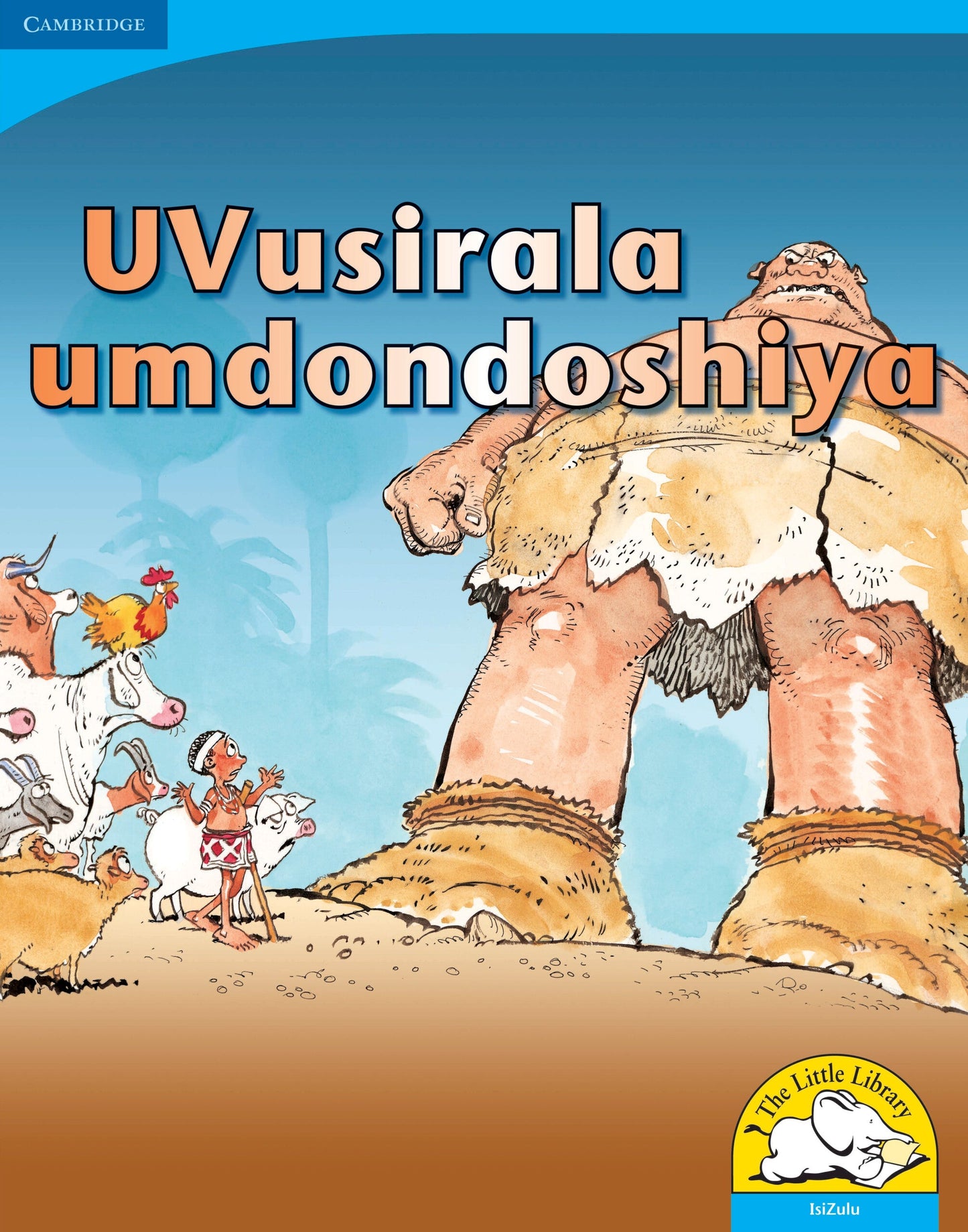 UVusirala umdondoshiya (Big Book version) ISBN/SKU: 9780521155748