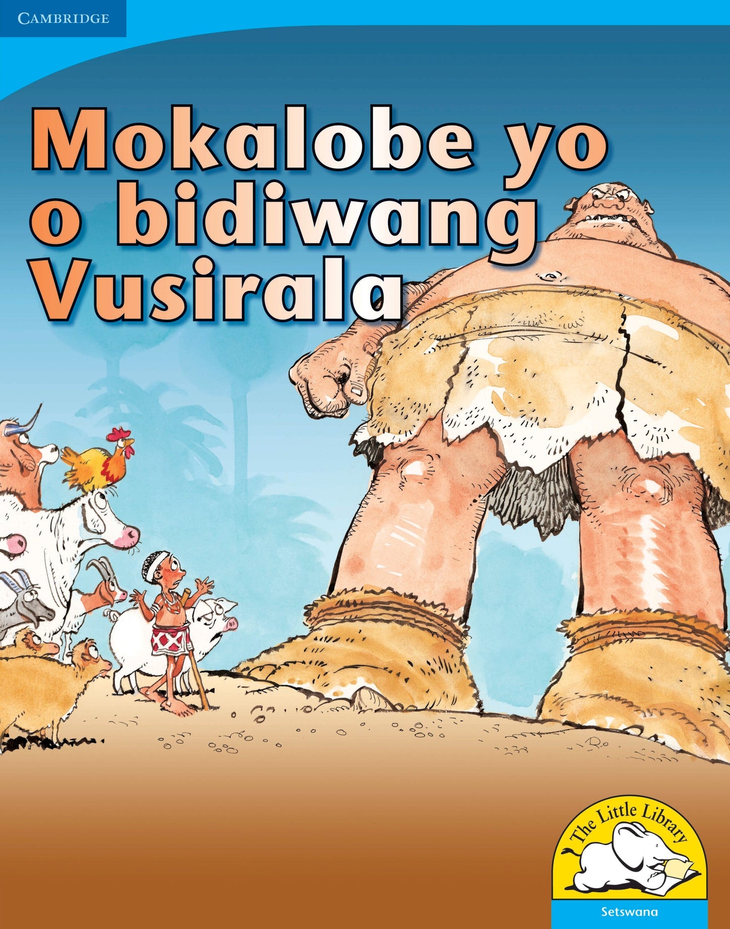 Mokalobe yo o bidiwang Vusirala (Big Book version) ISBN/SKU: 9780521155816