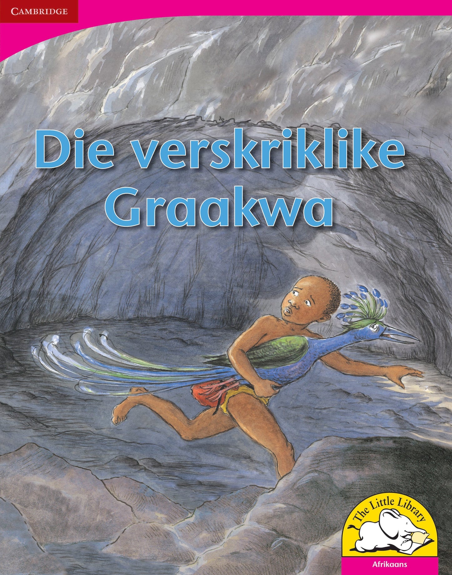 Die verskriklike Graakwa (Big Book version) ISBN/SKU: 9780521165624