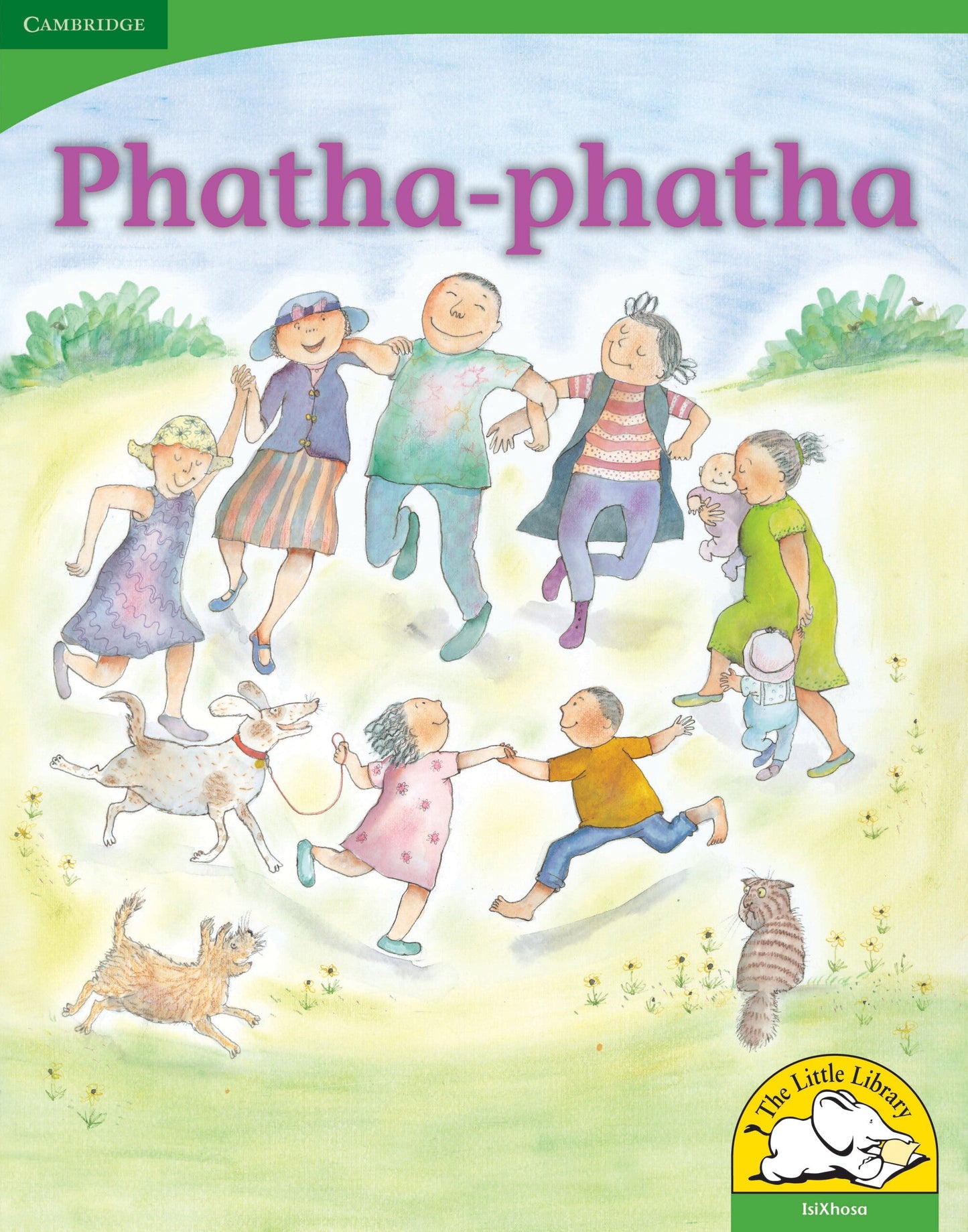 Phatha-phatha (Big Book version) ISBN/SKU: 9780521166782