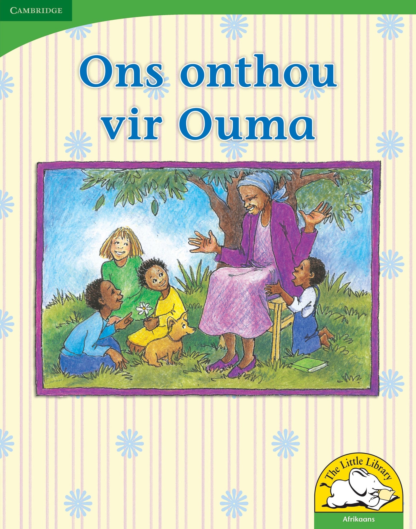 Ons onthou vir Ouma (Big Book version) ISBN/SKU: 9780521167239