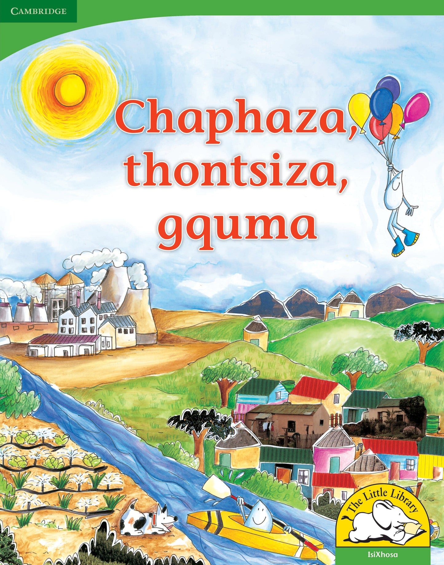 Chaphaza, thontsiza, gquma (Big Book version) ISBN/SKU: 9780521167697