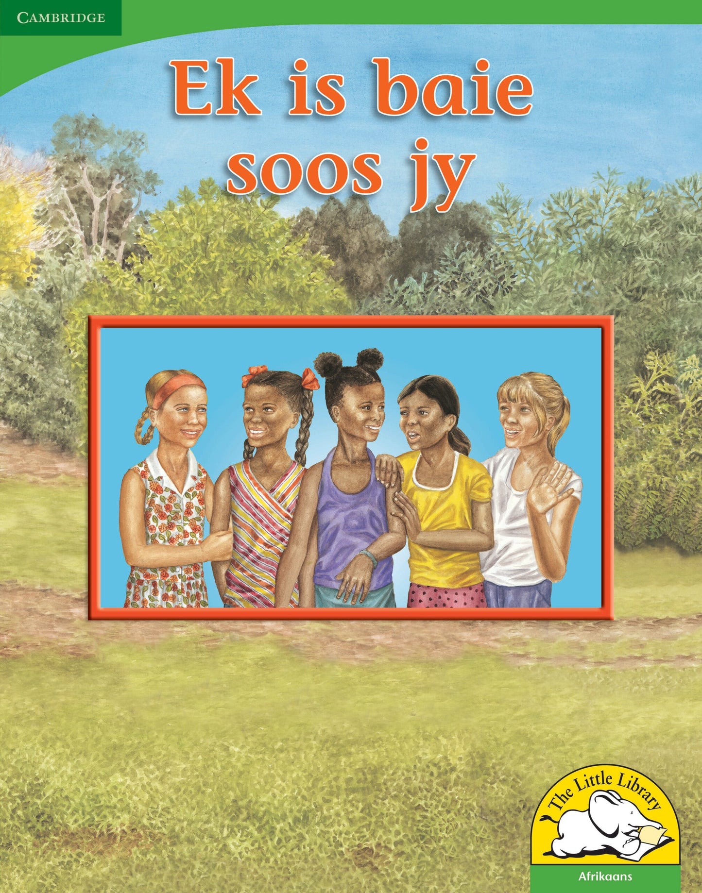 Ek is baie soos jy (Big Book version) ISBN/SKU: 9780521167796