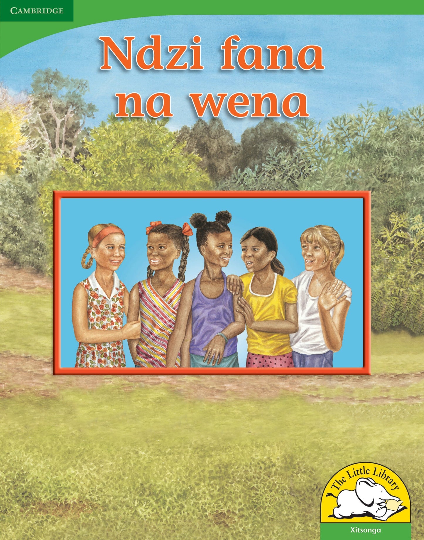 Ndzi fana na wena (Big Book version) ISBN/SKU: 9780521167918