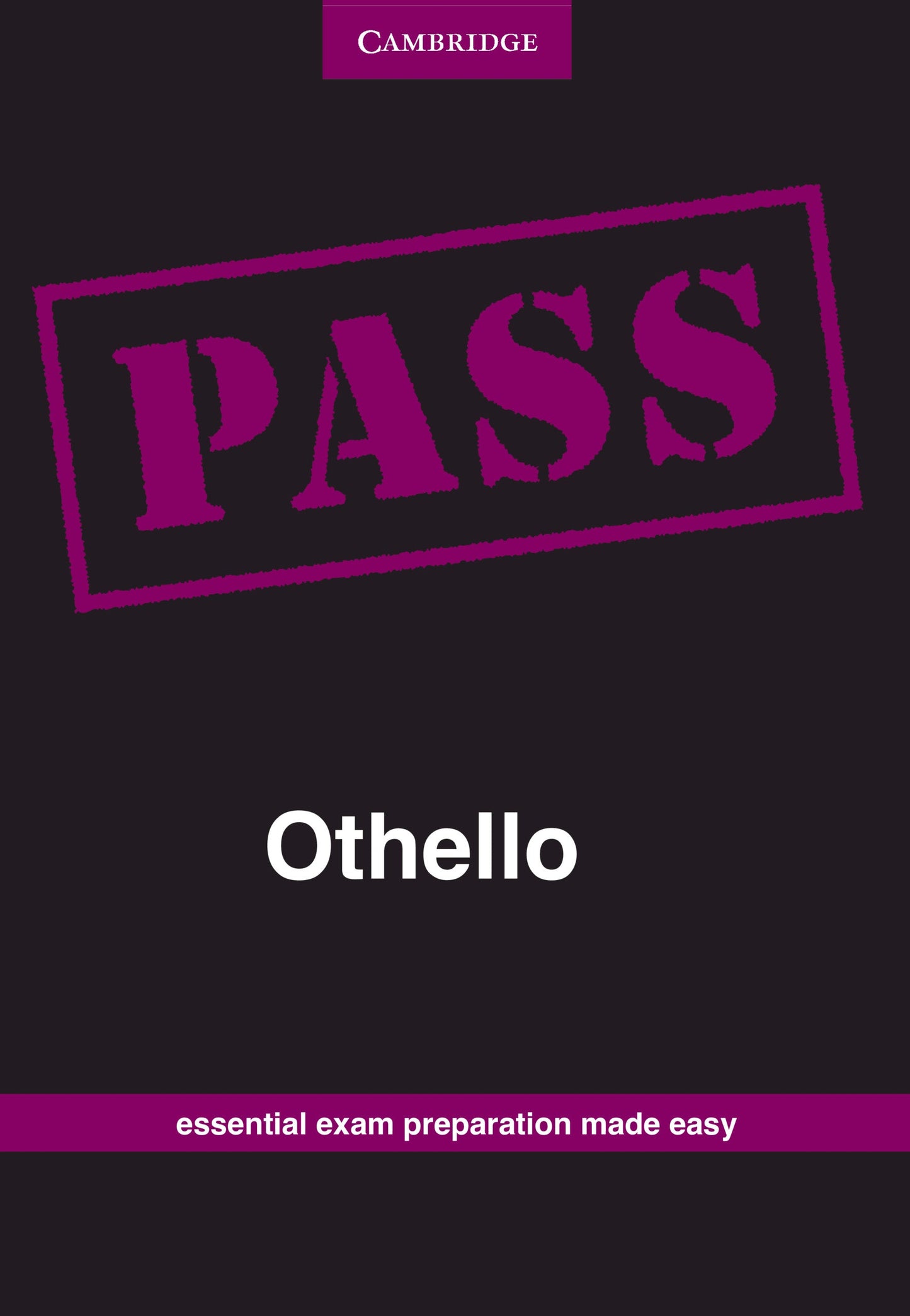 PASS Othello Grade 12 ISBN/SKU: 9780521176033