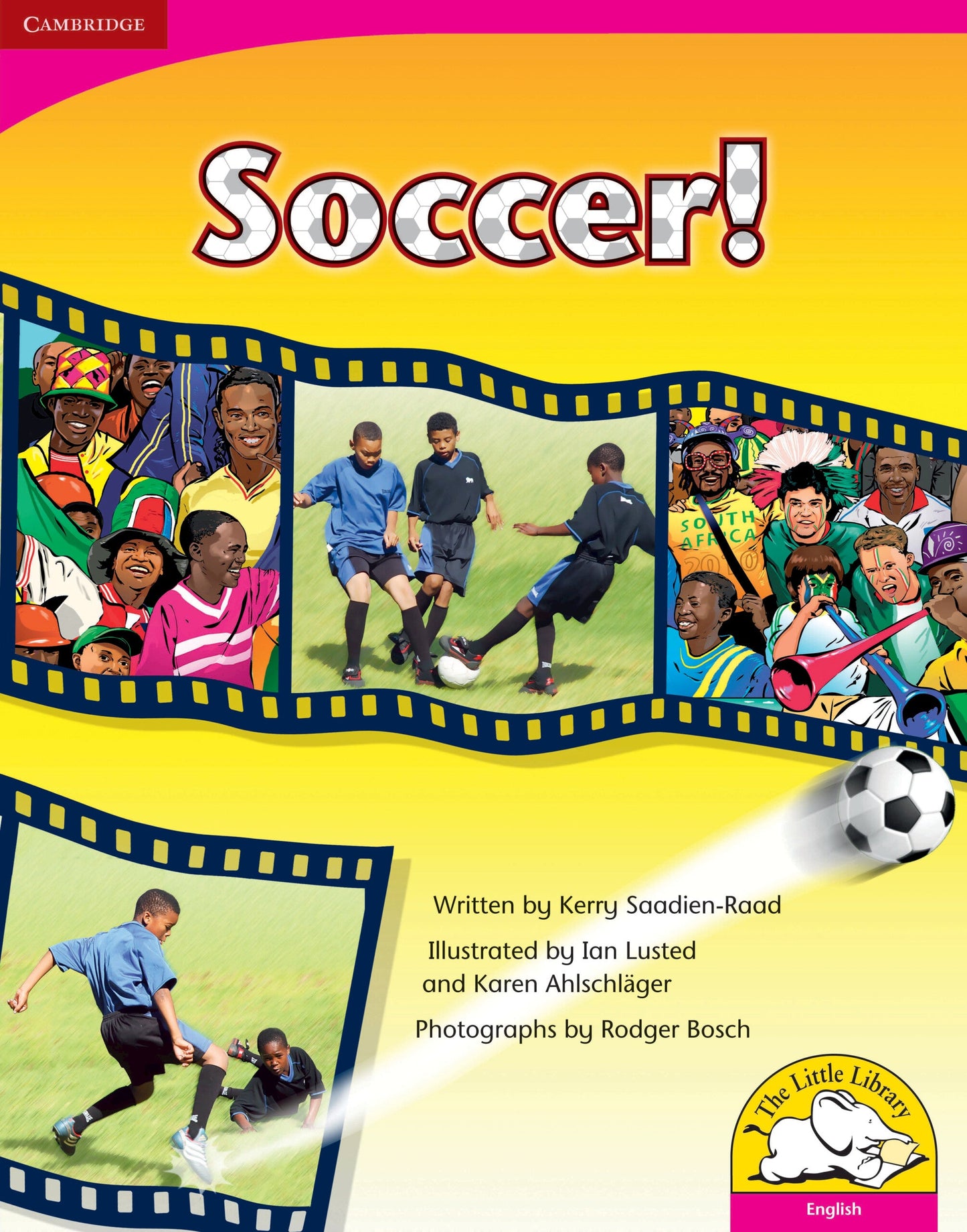Soccer! (Big Book version) ISBN/SKU: 9780521715591