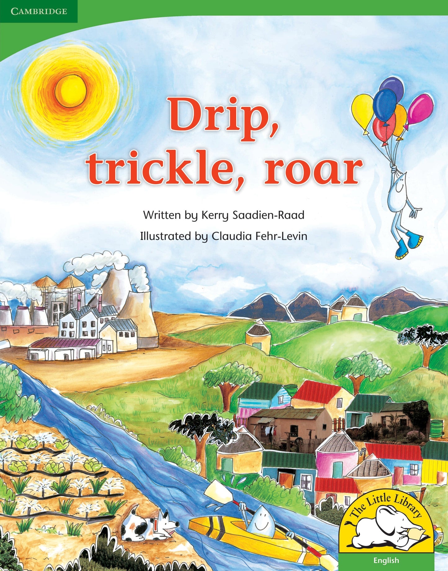 Drip, trickle, roar (Big Book version) ISBN/SKU: 9780521719520