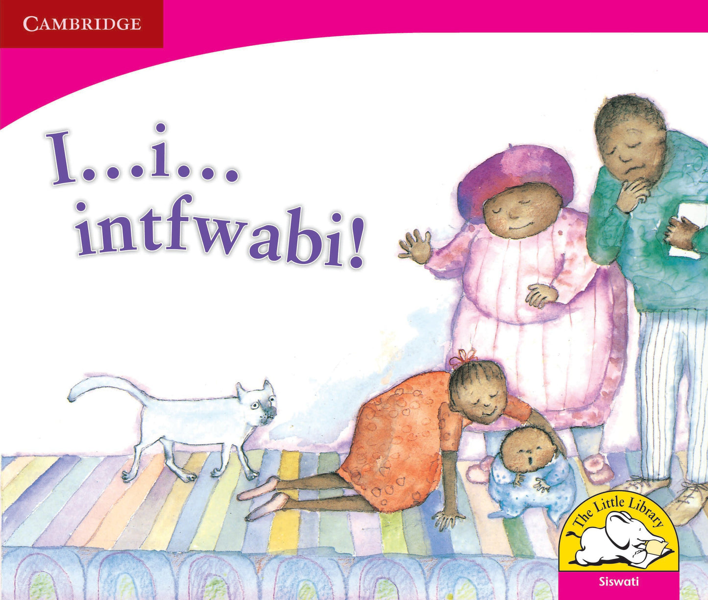 I ... i ... intfwabi! ISBN/SKU: 9780521724371