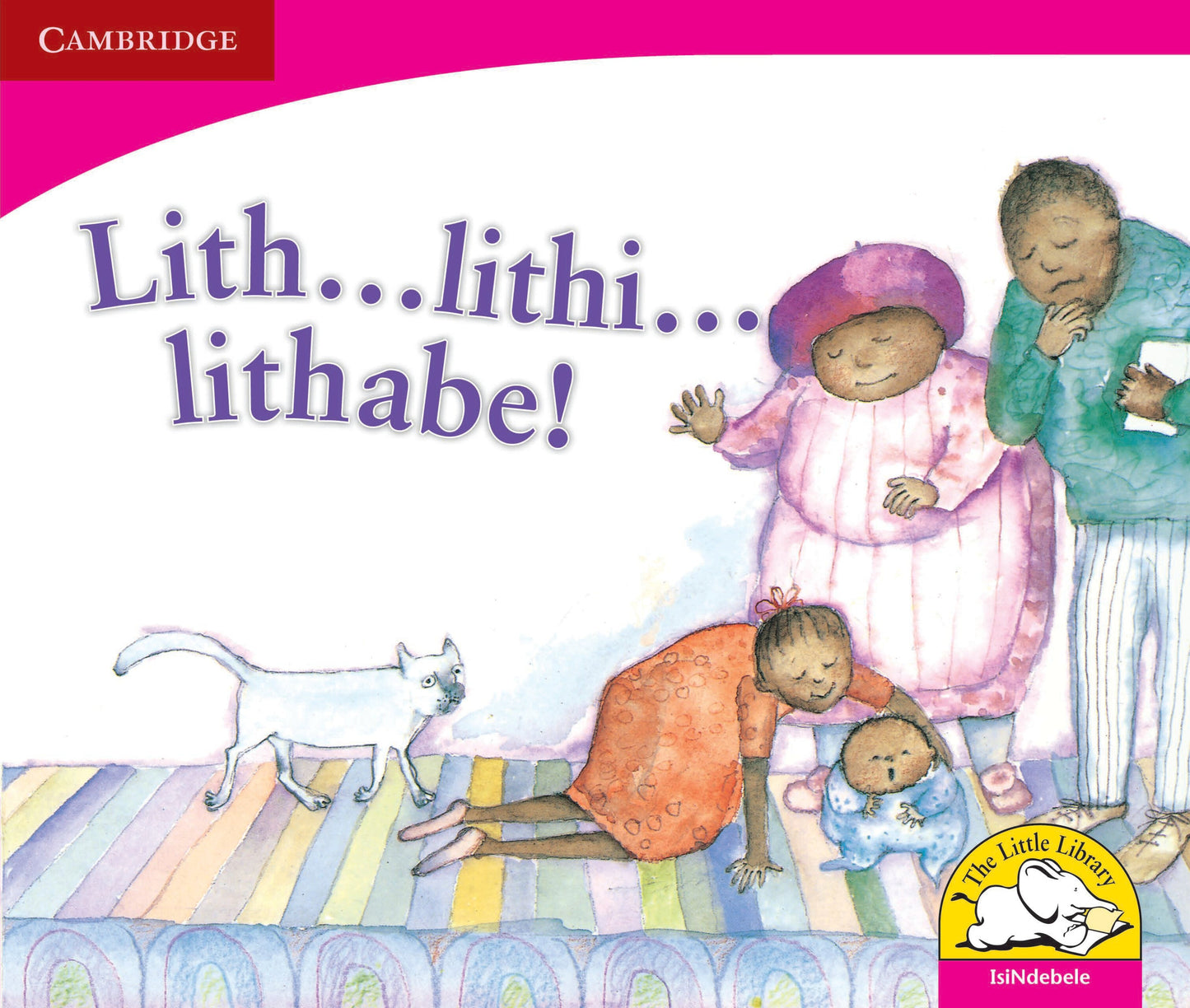 Lith ... lithi ... lithabe! ISBN/SKU: 9780521724388