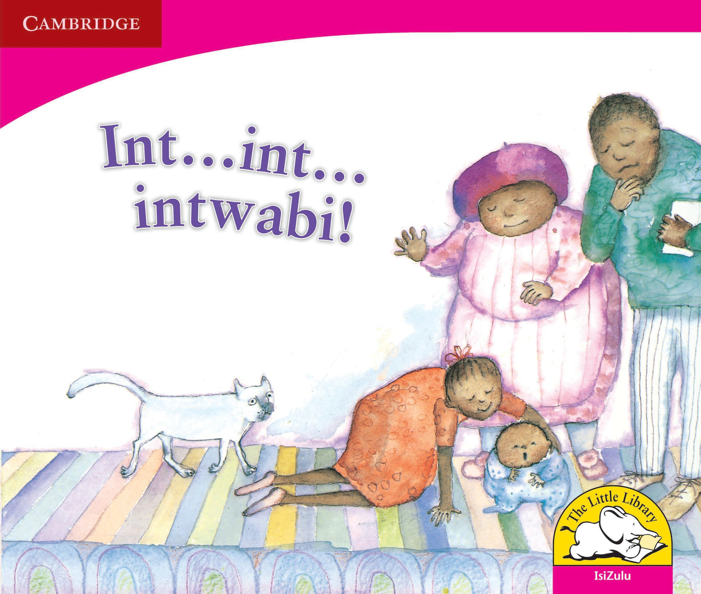 Int ... int ... intwabi! ISBN/SKU: 9780521724432