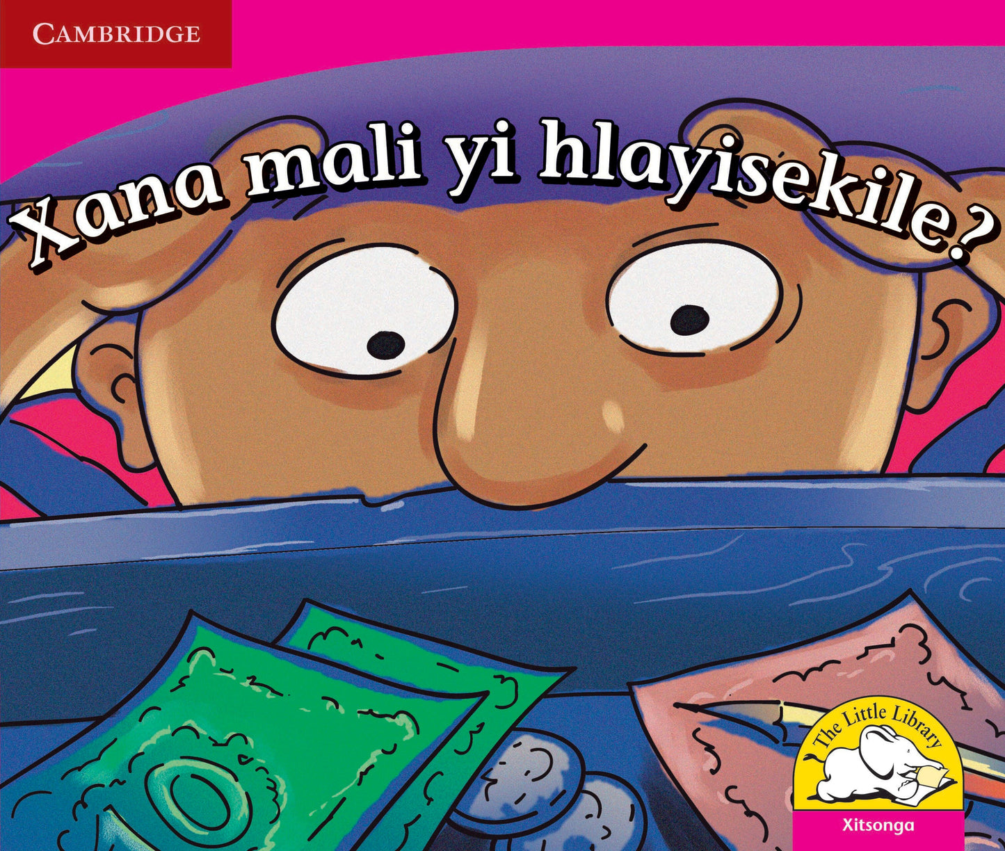 Xana mali yi hlayisekile? ISBN/SKU: 9780521725149