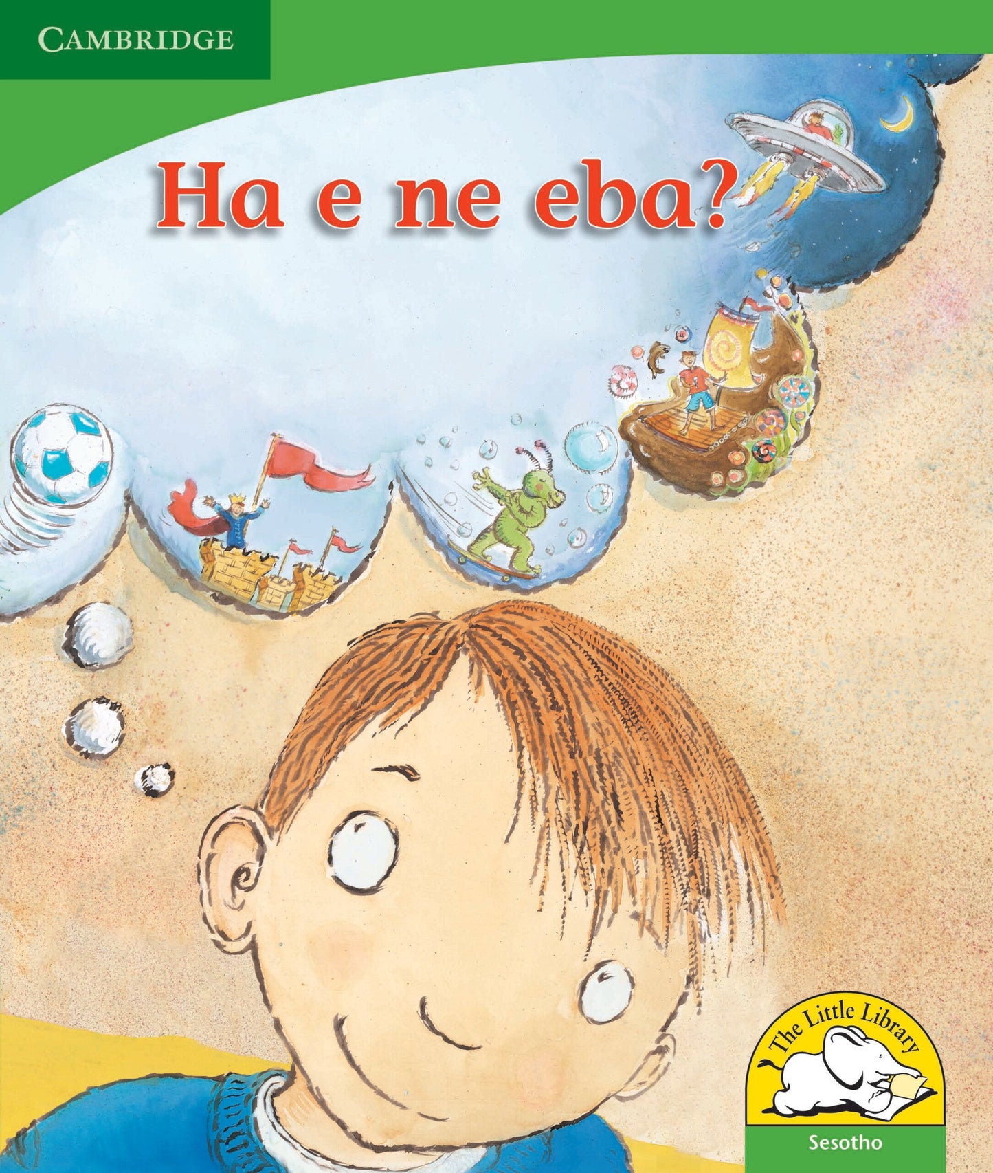 Ha e ne eba? ISBN/SKU: 9780521726481