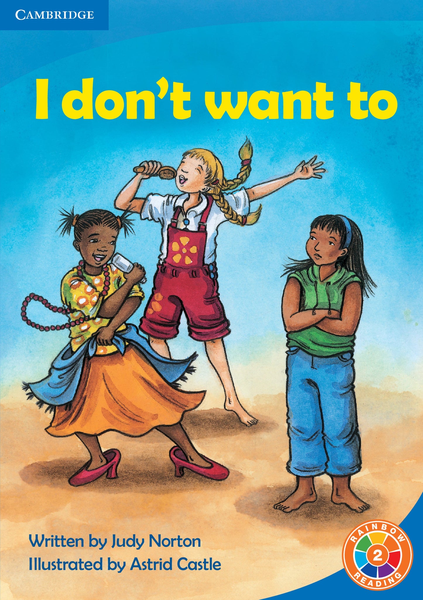I Don't Want To ISBN/SKU: 9780521742245
