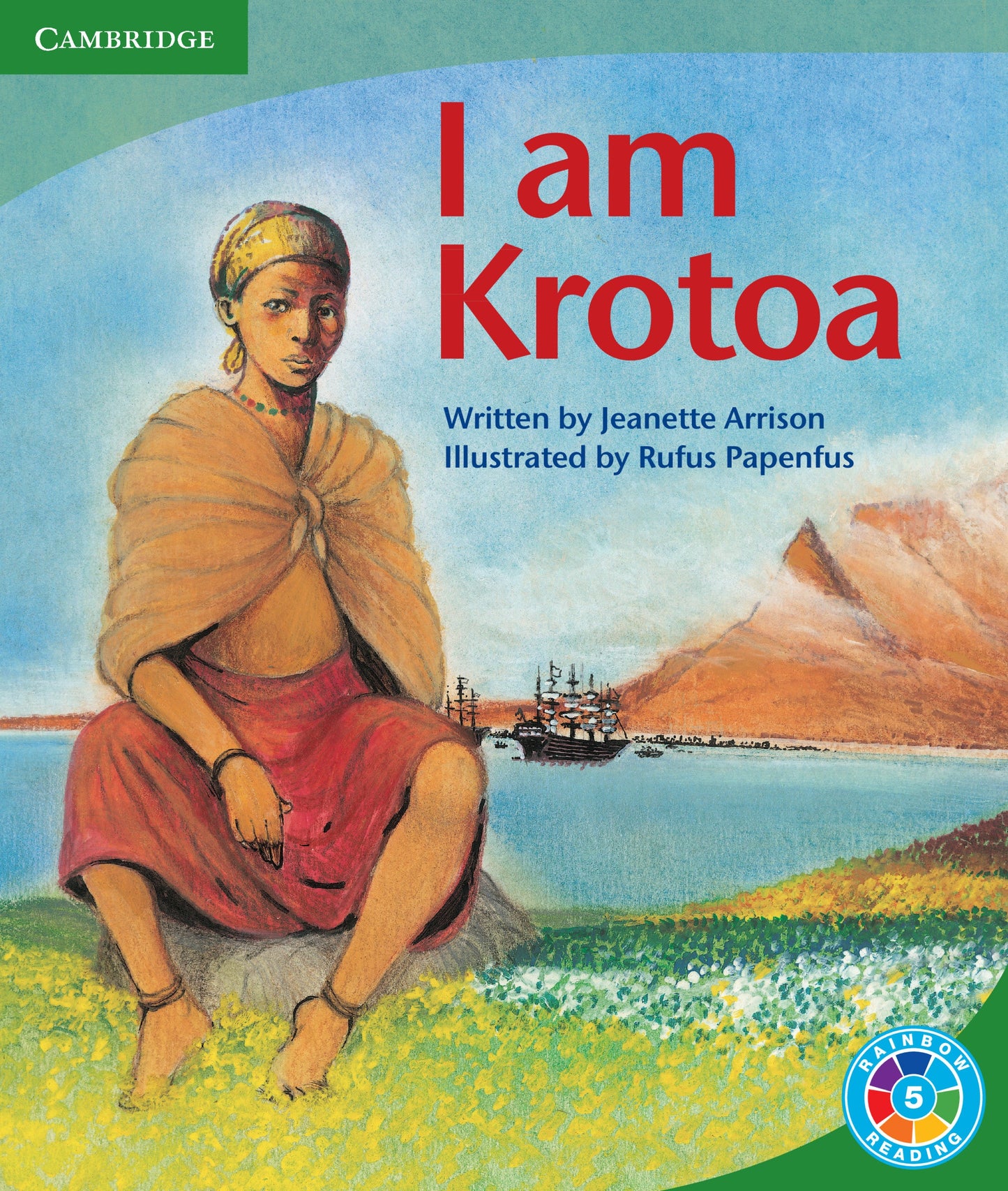I Am Krotoa ISBN/SKU: 9780521745642