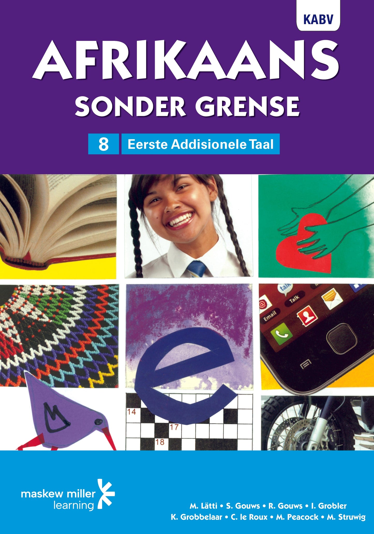 Afrikaans Sonder Grense Afrikaans Eerste Add Taal Graad 8 LB ISBN/SKU: 9780636119789