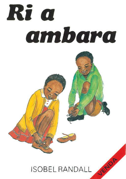 We Get Dressed: (Venda) Ri A Ambara ISBN/SKU: 9780796000293