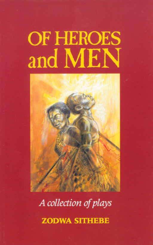 Of Heroes And Men ISBN/SKU: 9780796002556