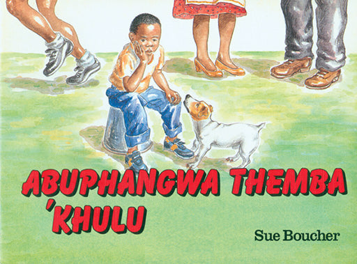 Too Small Themba (Siswati) Abuphangwa Themba 'Khulu ISBN/SKU: 9780796003676
