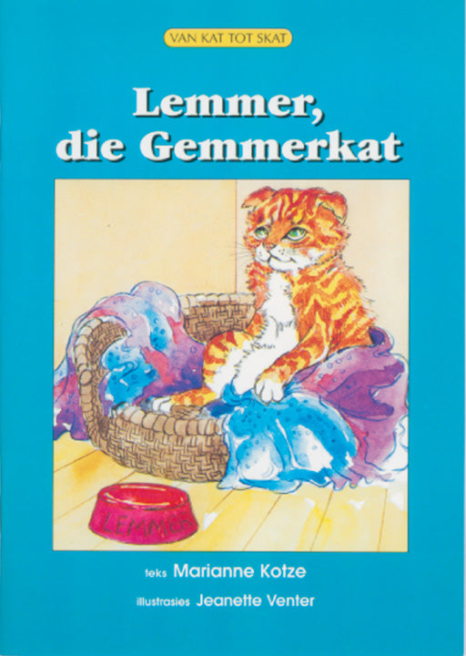 Op Pad L/Boeke Van Kat Tot Skat Lemmer Die Gemmer Kat ISBN/SKU: 9780796006790