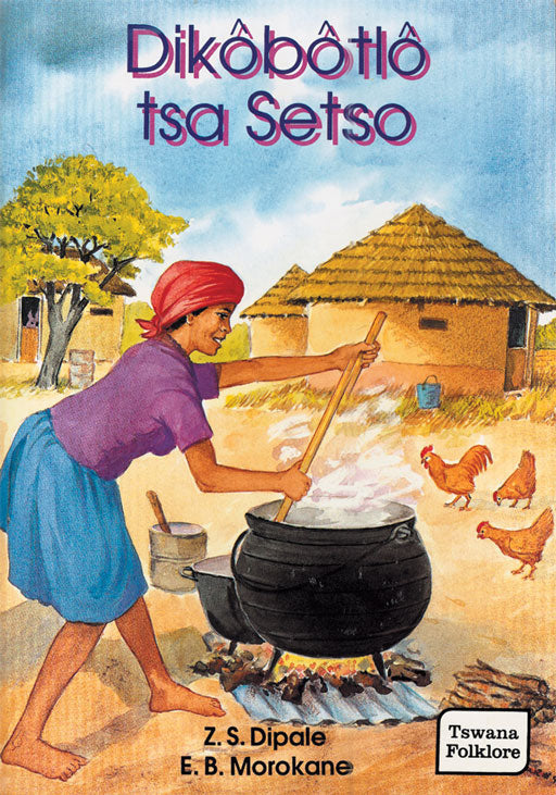 Dikobotlo Tsa Setso ISBN/SKU: 9780796007209