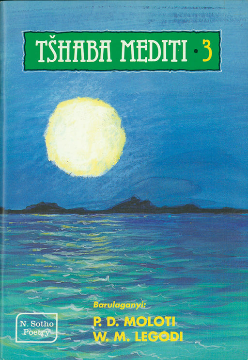 Tshaba Mediti 3 ISBN/SKU: 9780796008626
