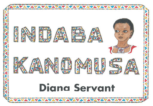Indaba Kanomusa ISBN/SKU: 9780796009890