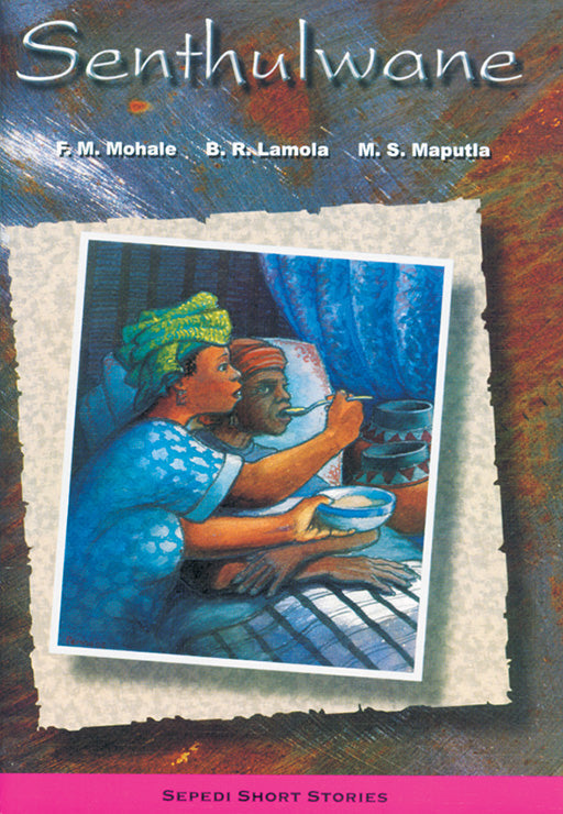 Senthulwane ISBN/SKU: 9780796015433