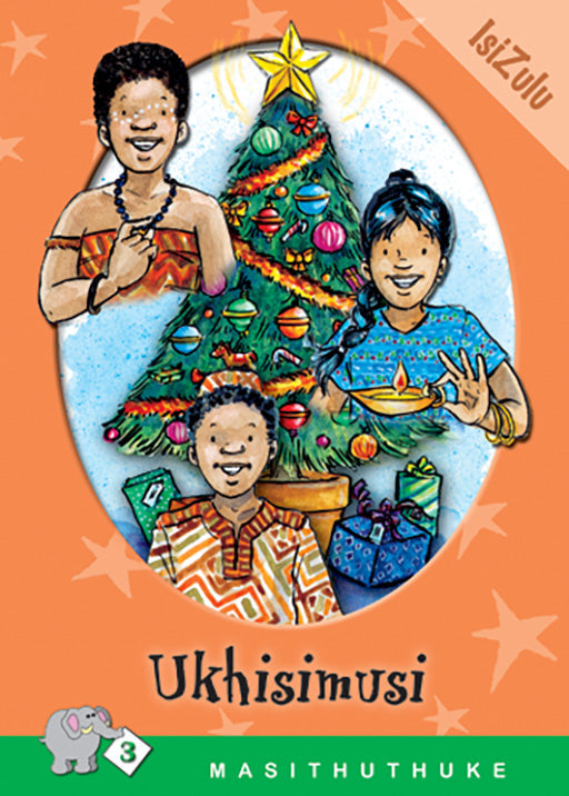 Masithuthuke Series Level 3 Book 4 Ukhisimusi ISBN/SKU: 9780796017536