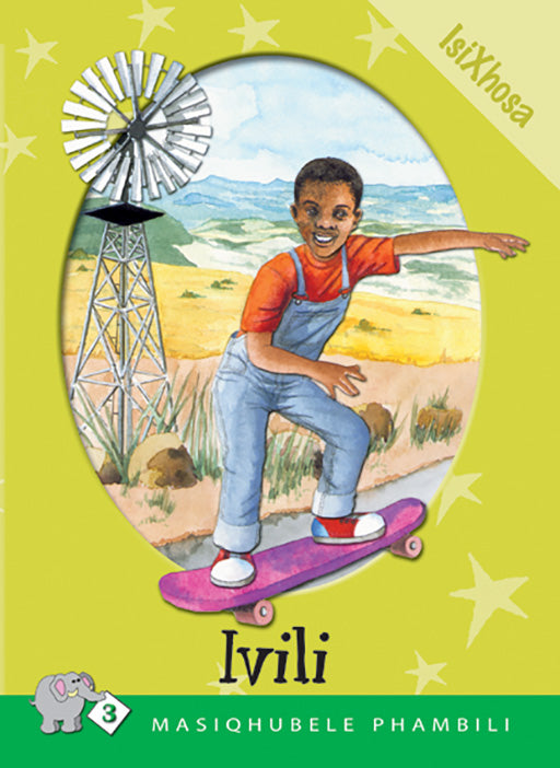 Masiqhubele Phambili Series Level 3 Book 1 Ivili ISBN/SKU: 9780796017765
