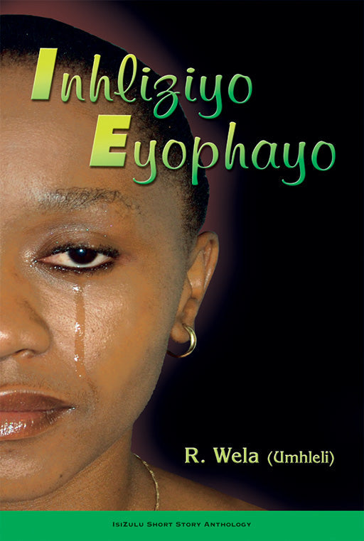 Inhliziyo Eyophayo ISBN/SKU: 9780796026378