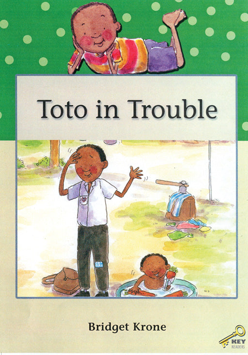 Key Readers: Green Level: Toto In Trouble ISBN/SKU: 9780796028969